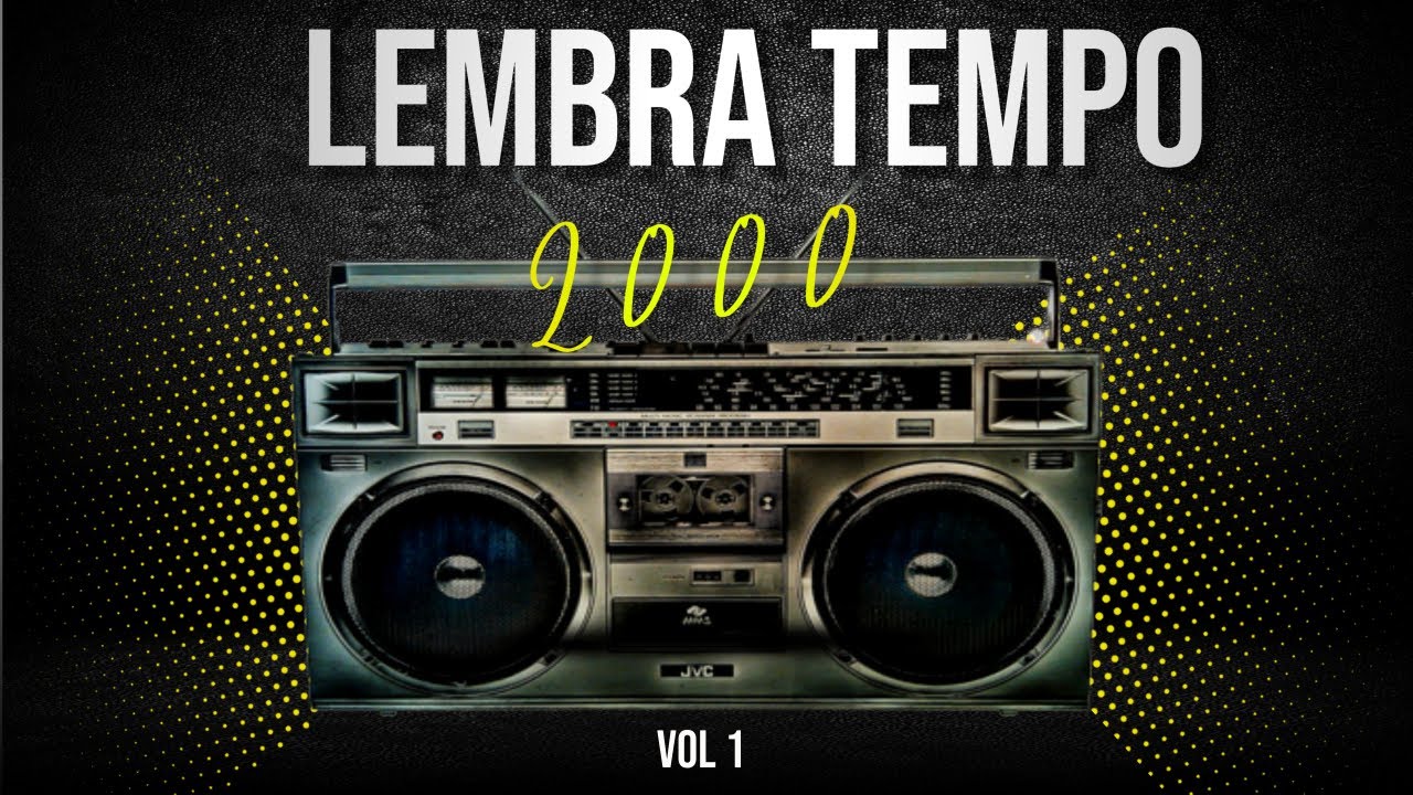 Lembra Tempo 2000  Vol 1 | The best of mixed by Dj nana