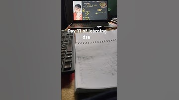 Day #11 of learning dsa #learning #educational #coding #challenge #trending #ronaldo #mrbeast #diy