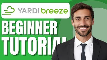 Yardi Breeze Tutorial | Property Management Software Training for Newbies