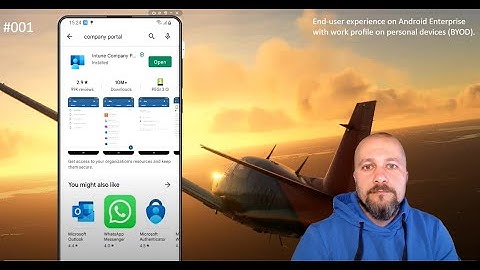 Android Enterprise with Work profile on personal devices
