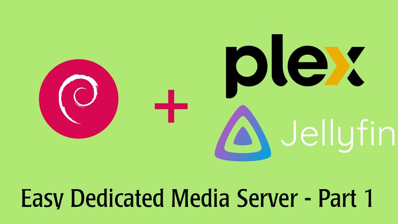 dedicated-debian-bullseye-server-for-plex-and-or-jellyfin-using-samba