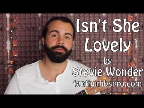 Isn't She Lovely - Stevie Wonder - Ukulele Tutorial