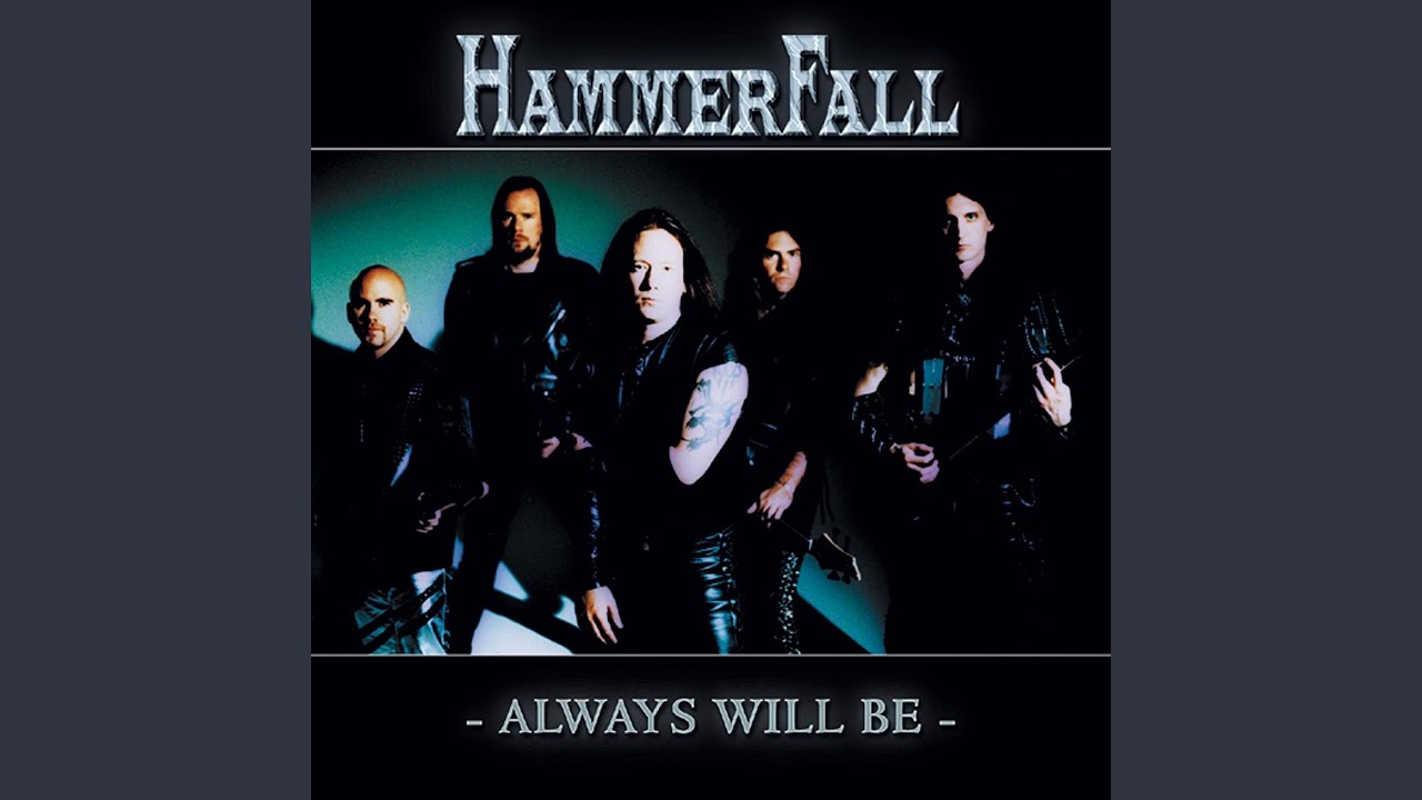 always will be — Hammerfall (video)