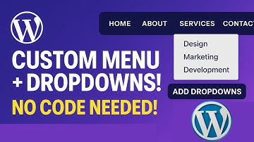 How to Create a Custom Menu in WordPress (Add Dropdowns Step-by-Step 2025)