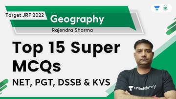 Geography Top 15 Super MCQ for NET, PGT, DSSB, and KVS | Rajendra Kumar Sharma | TARGET JRF 2022
