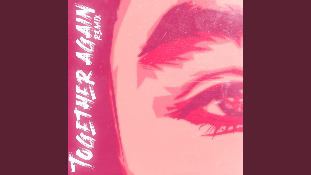 在 YouTube 上觀看「Together Again (Remix)」 在 YouTube 上觀看「Together Again (Remix)」