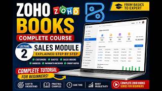 Zoho Books Sales Module Explained Step by Step | Complete Tutorial for Beginners