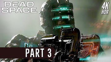 Dead Space Remake (PS5) Walkthrough Part 3 - [4K/60FPS]【No Commentary】