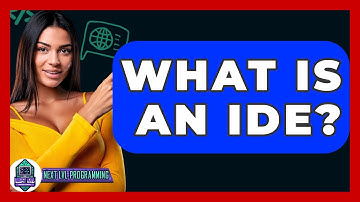 What Is An IDE? - Next LVL Programming
