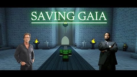 Saving Gaia │ Rogue Lineage
