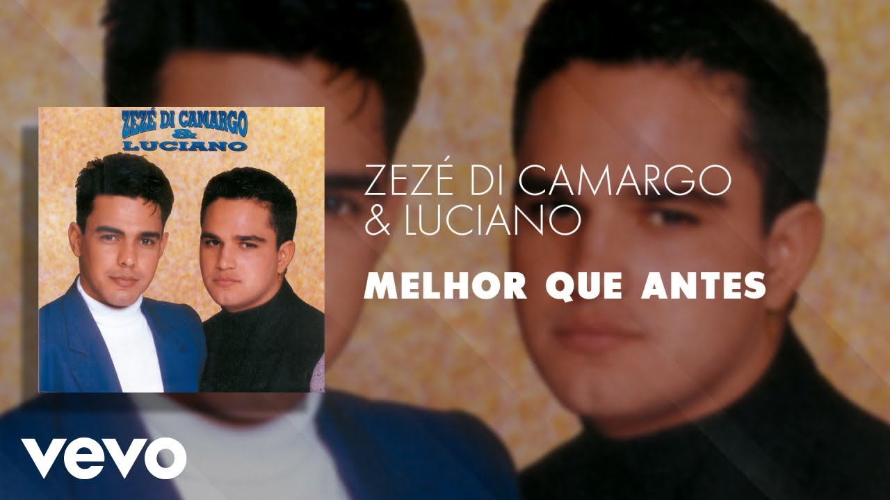 Zezé Di Camargo e Luciano Best APK for Android Download