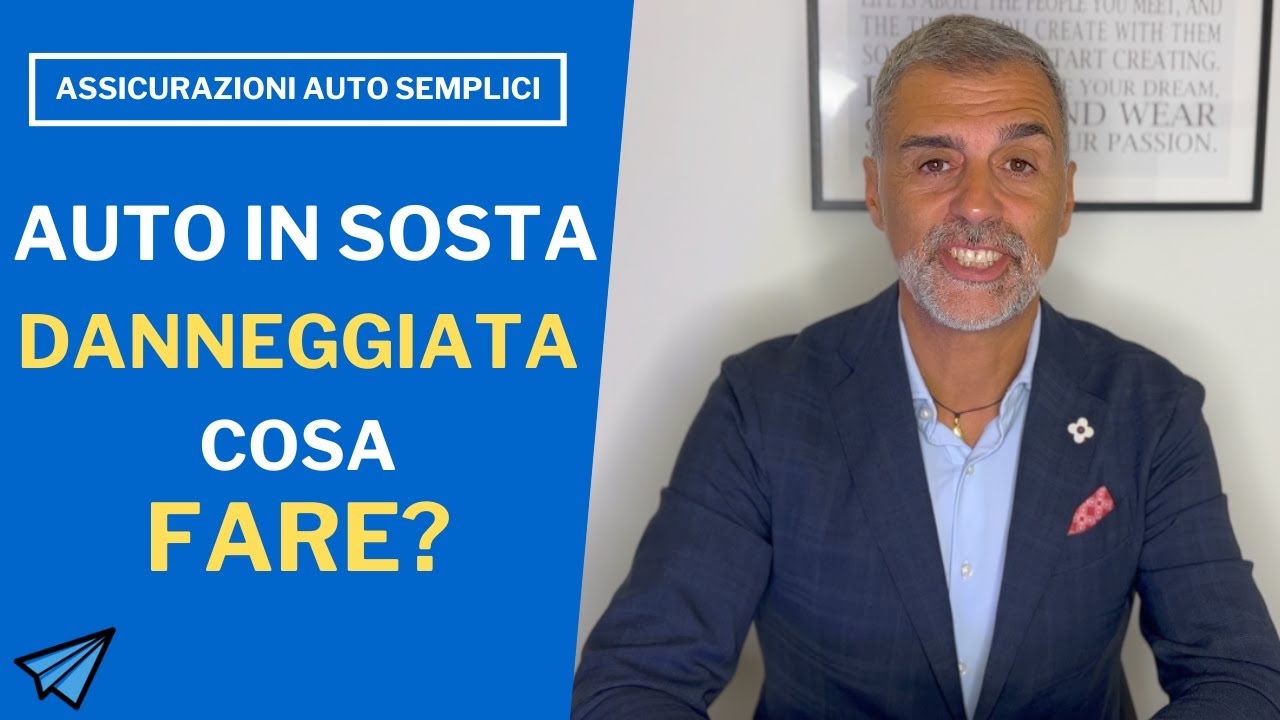 Auto danneggiata in sosta: cosa fare?