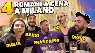 4 ROMANI MANGIANO MILANESE! Con @FranchinoErCriminale @Giuliacrossbow @DarioSpartanMorello