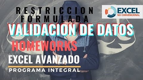 💥Validación de datos avanzada💥 Excel Avanzado Homeworks