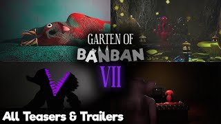 All Garten of Banban 7 Teasers & Trailers (NEW Characters)