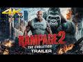 إعلان فيلم Rampage 2 2026 دواين جونسون إعلان فيلم من صنع المعجبين بدقة 4K 