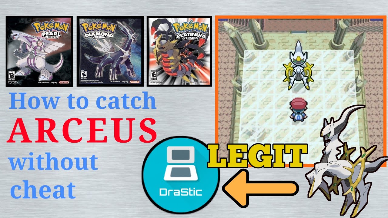 How to catch LEGIT ARCEUS without cheats in Diamond,Pearl,Platinum