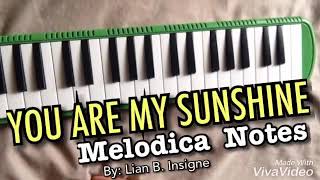 YOU ARE MY SUNSHINE - Melodica Notes (Moira Dela Torre) By Lian B. Insigne