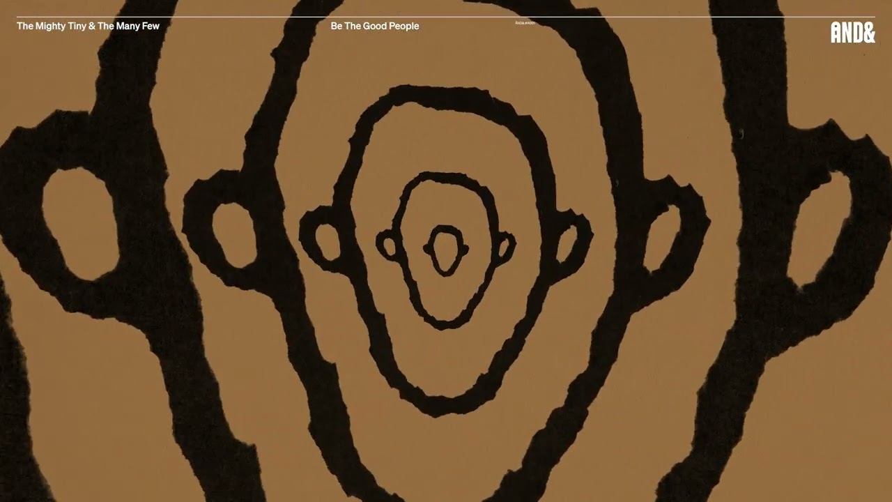 BE THE GOOD PEOPLE (LP)/MIGHTY TINY & THE MANY FEW/豪華