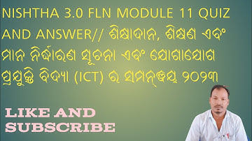 NISHTHA 3.0 FLN MODULE 11 QUIZ AND ANSWER// Initiative in School Education