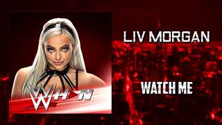WWE: Liv Morgan - Watch Me [Entrance Theme] + AE (Arena Effects)