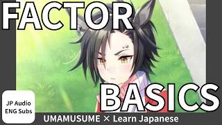 [Bagian ⑪] Mengapa Faktor-faktor Penting Sejak Hari Pertama Uma Musume!
