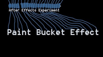 AE Experiment: Paint Bucket Effect