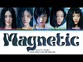 Illit magnetic lyrics  magnetic  color coded lyrics