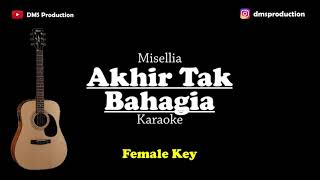 Download Lagu Akhir Tak Bahagia - Misellia | Female Key | KARAOKE AKUSTIK MP3
