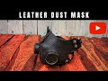 Making a Leather Mask with Filters || Skórzana Maska z Filtrami
