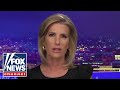 Ingraham: Biden, DOJ's 'pretend warriors' look tough, but don't act it