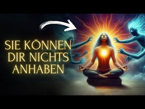 NIEMAND wird mehr Deine ENERGIE rauben - Magische Schutzschild Meditation🛡️