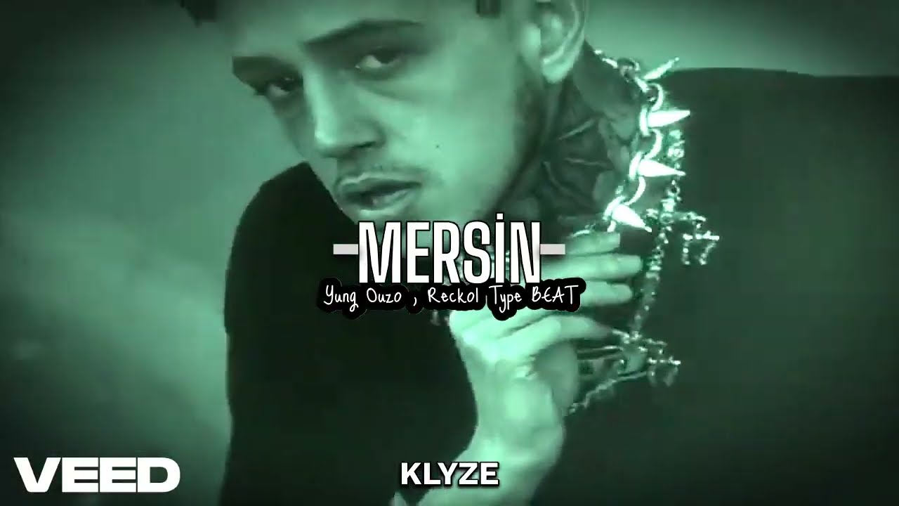 [SATILIK] Yung Ouzo , Reckol Type Beat "MERSİN" ( pb.
