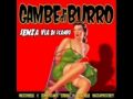 Gambe di Burro - Ci sei solo te