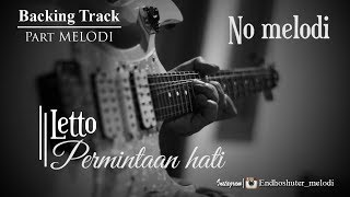 Video thumbnail of "Letto - Permintaan Hati Backsound MELODI"