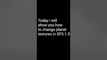 How to change planet textures in Spaceflight Simulator 1.5