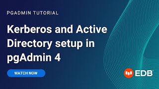 Kerberos and Active Directory setup in pgAdmin 4