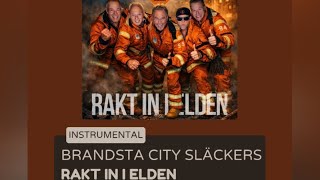 Brandsta City Släckers Rakt In I Elden Instrumentalkaraoke Melodifestivalen 2026
