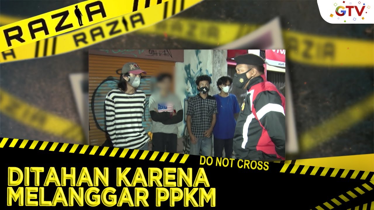 PARA PEMUDA INI DITAHAN KARENA MELANGGAR PPKM - RAZIA
