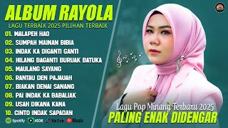 Download Lagu MALAPEH HAO - RAYOLA FULL ALBUM TERBARU 2025 (LIRIK) LAGU POP MINANG TERBARU 2025 VIRAL TIKTOK 2025 MP3 Download Lagu MALAPEH HAO - RAYOLA FULL ALBUM TERBARU 2025 (LIRIK) LAGU POP MINANG TERBARU 2025 VIRAL TIKTOK 2025 MP3
