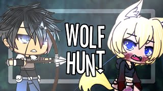 Wolf Hunt ❦ GLMM ❦ Keytpop