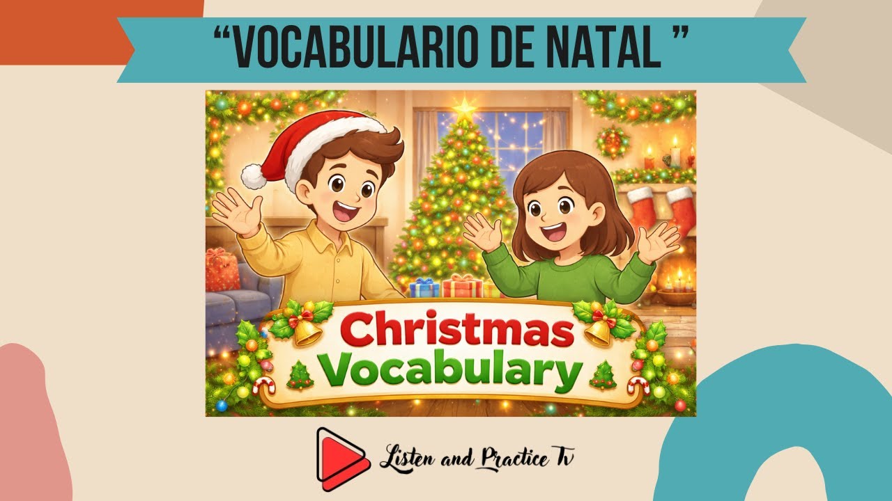 Vocabulário de Natal | Cristmas  Vocabulary