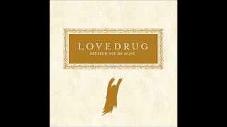 Lovedrug - Rocknroll