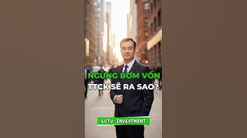 NẾU NHNN NGỪNG BỚM VỐN THỊ TRƯỜNG SẼ RA SAO ?