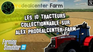 Les 10 tracteurs collectionnable sur Alex Prodealcenter Farm