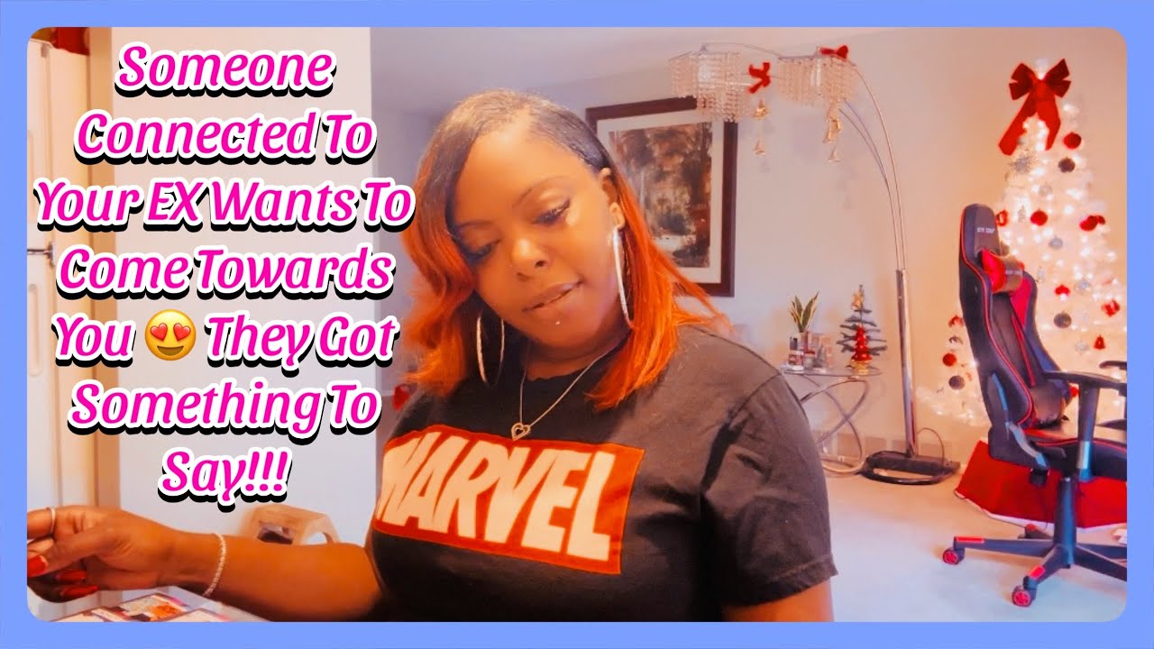 💕Someone Connected To You're EX Wants To Come Towards You 😍 They Got Something To Say!!! #tarot