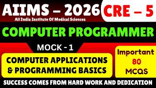 AIIMS CRE 2026 Mock Test Computer Programmer | AIIMS CRE 5 Recurtiment 2026 | AIIMS Programmer Notes