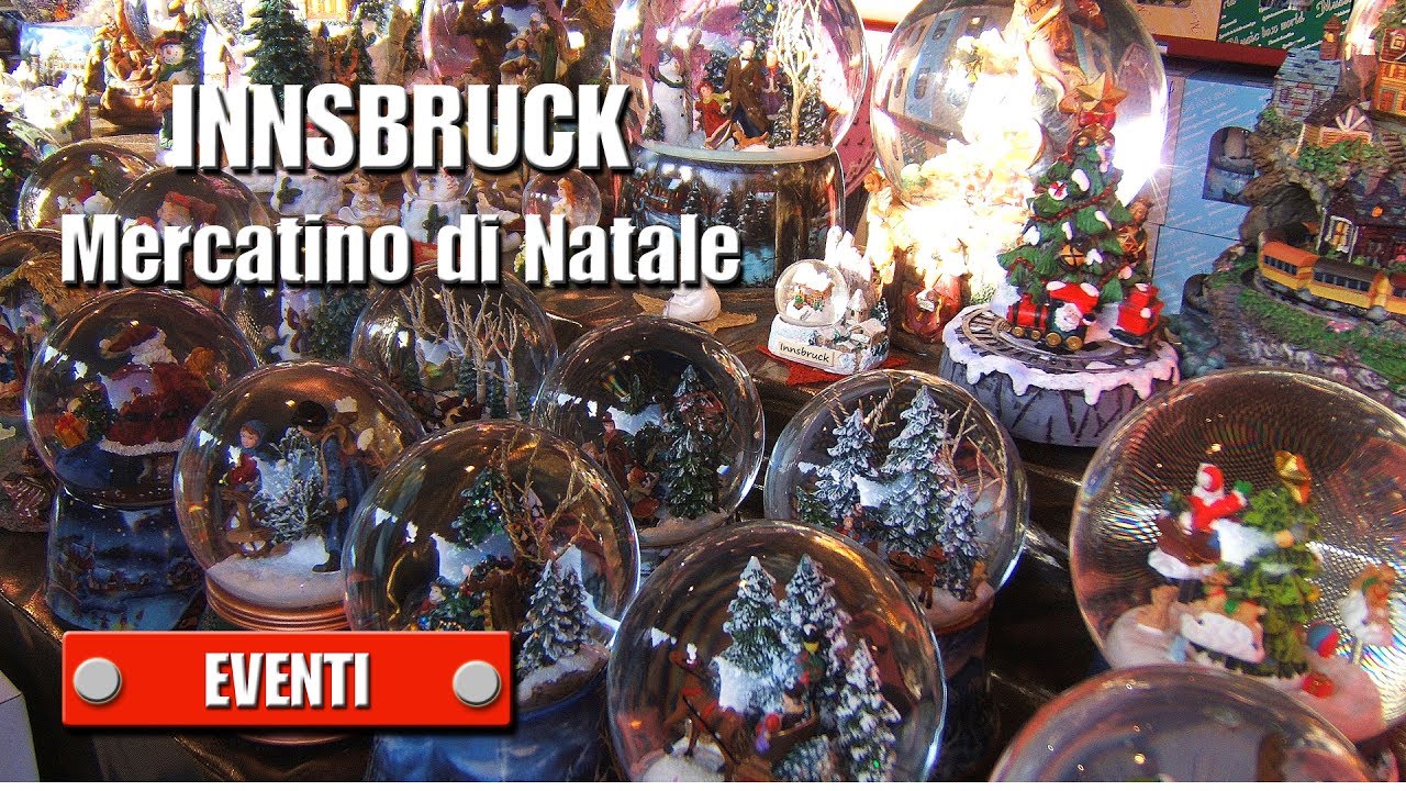 Mercatini Di Natale Innsbruck.Innsbruck Mercatino Di Natale Innsbruck Weihnachtsmarkt Youtube