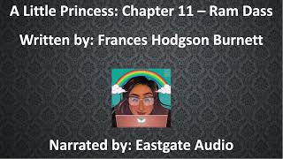 Bedtime Stories with Eastgate: A Little Princess by Frances Hodgson Burnett (Chapter 11: Ram Dass)