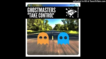 GhostMasters  - Take Control (Extended Mix)